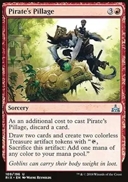 Pirate's Pillage - Rivals of Ixalan - MTG - Uncommon - #109 - NM - Image 1