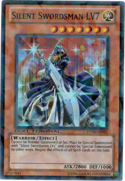 Yugioh! LP Silent Swordsman LV7 - DT06-EN001 - Super Rare - Duel Terminal Lightl - Image 1