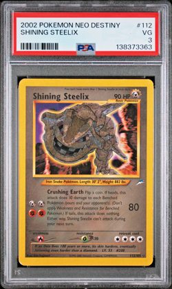 PSA 3 2002 Neo Destiny Shining Steelix 112/105 Holo Foil Pokemon Secret Rare - Image 1