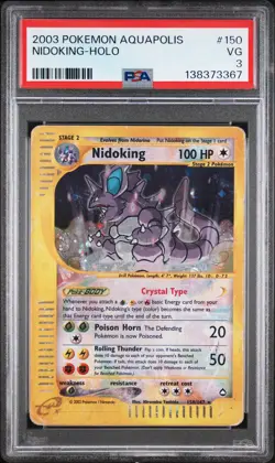 2003 POKEMON AQUAPOLIS #150 NIDOKING-HOLO PSA 3 - Image 1