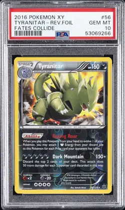 2016 POKEMON XY FATES COLLIDE #56 TYRANITAR-REVERSE FOIL PSA 10 - Image 1