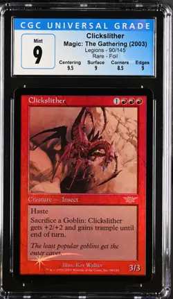 CLICKSLITHER Legions Foil Rare CGC 9 MTG [Nostalgium] - Image 1