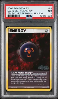 2004 POKEMON EX TEAM ROCKET RETURNS #94 DARK METAL ENERGY-REVERSE FOIL PSA 7 - Image 1