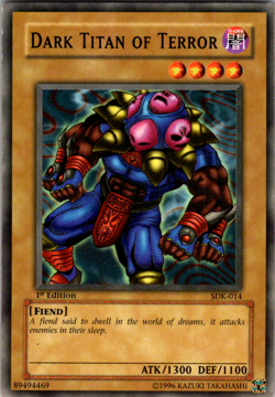 Yu-Gi-Oh! Dark Titan of Terror SDK-014 – 1st Edition – Fiend – NM - Image 1