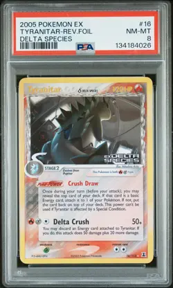 2005 POKEMON EX DELTA SPECIES #16 TYRANITAR-REVERSE FOIL PSA 8 - Image 1