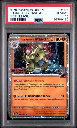 2025 POKEMON DRI EN-DESTINED RIVALS PRERELEASE TEAM ROCKET'S TYRANITAR PSA 10 - Image 1