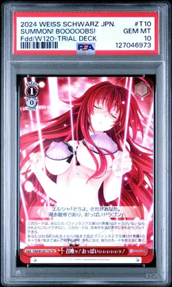 2024 WEISS SCHWARZ JPN FUJIMI FANTASIA BUNKO VOL.2 #T10 SUMMON! BOOOOOBS! PSA 10 - Image 1