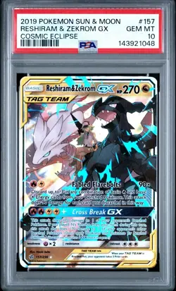 PSA 10 Gem Mint - Reshiram & Zekrom GX 157/236 - Pokemon TCG: Cosmic Eclipse - Image 1