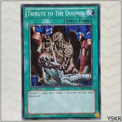 Tribute to the Doomed - YSKR-EN030 - Common 1st Edition Yugioh - Image 1