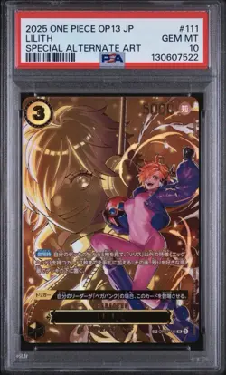 2025 ONE PIECE JPN OP13-CARRYING ON HIS WILL SPECIAL ALTERNATE ART LILITH PSA 10 - Image 1