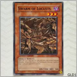 Swarm of Locusts - GLD1-EN009 - Common Limited Edition Yugioh - Image 1