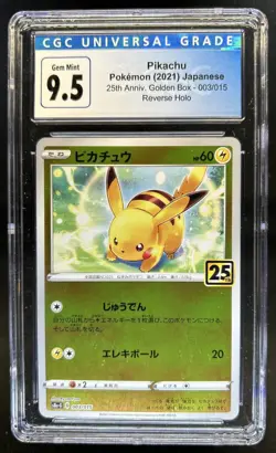 2021 Pokemon Japanese 25th Anniversary Pikachu Reverse Holo #003/015 CGC 9.5 - Image 1