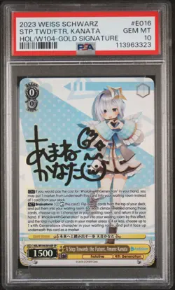 2023 WEISS SCHWARZ #E016 A STEP TOWARDS THE FUTURE AMANE KANATA PSA 10 - Image 1