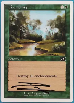 Tranquility 6th Edition NM Green Common SIGNED MAGIC CARD (ID# 418982) ABUGames - Image 1