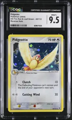 CGC 9.5 MINT+ Pidgeotto Fire Red & Leaf Green 45/112 Reverse Holo Pokemon Card - Image 1