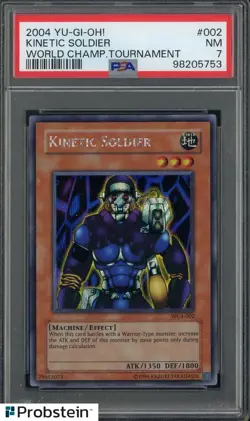 2004 Yu-Gi-Oh! World Championship Tournament #002 Kinetic Soldier PSA 7 - Image 1