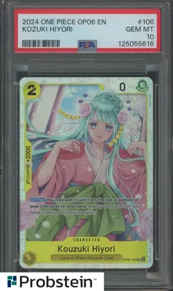 2024 One Piece OP06 EN #106 Kozuki Hiyori PSA 10 GEM MINT - Image 1