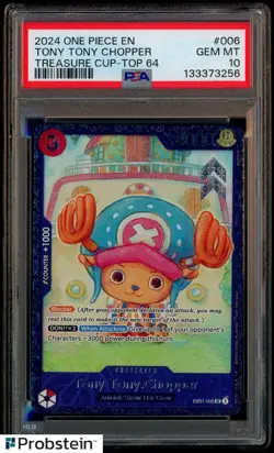 2024 ONE PIECE PROMOS TREASURE CUP-TOP 64 #006 TONY TONY CHOPPER PSA 10 - Image 1