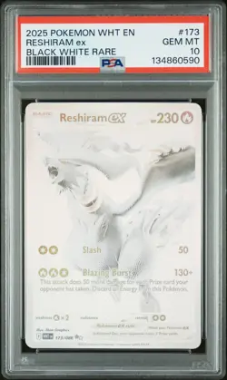 2025 POKEMON WHT EN-WHITE FLARE BLACK WHITE RARE #173 RESHIRAM EX PSA 10 - Image 1
