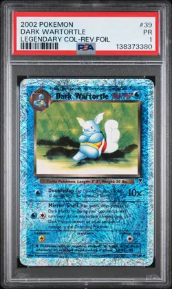 2002 POKEMON LEGEND COLL #39 DARK WARTORTLE-REVERSE FOIL PSA 1 - Image 1