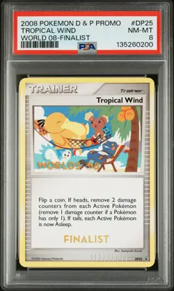2008 POKEMON DIAMOND & PEARL WORLD 08 PROMO FINALIST #DP25 TROPICAL WIND PSA 8 - Image 1