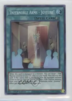 Infernoble Arms - Joyeuse 1st Ed. YuGiOh Tin of Ancient Battles #MP21-EN138 - Image 1