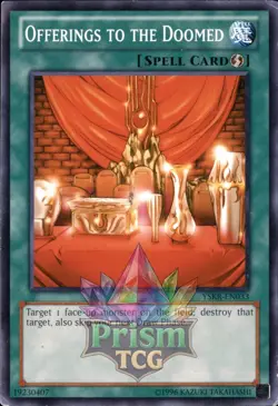 Offerings to the Doomed YSKR-EN033 Yugioh - Image 1