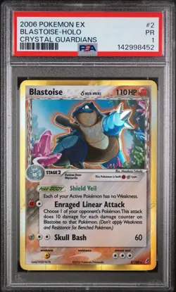 2006 POKEMON EX CRYSTAL GUARDIANS #2 BLASTOISE-HOLO PSA 1 - Image 1