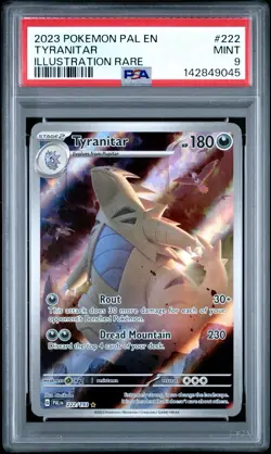 2023 POKEMON PAL EN TYRANITAR ILLUSTRATION RARE 222/193 MINT PSA 9 - Image 1