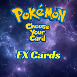 Pokemon Choose Your Card - EX Cards - Image 1