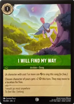 95/204 I WILL FIND MY WAY INTO THE INKLANDS COMMON DISNEY LORCANA CARD - Image 1