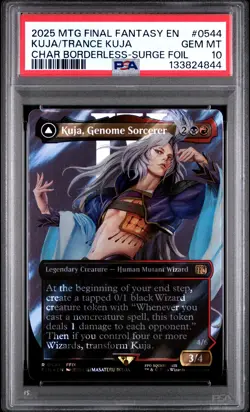 2025 MTG FINAL FANTASY KUJA, GENOME SORCERER/TRANCE KUJA, FATE DEFIED PSA 10 - Image 1