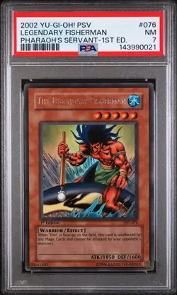 Yugioh - The Legendary Fisherman PSV-076 1st Edition PSA 7 [NEW CERT] - Image 1
