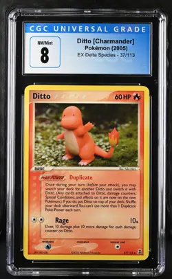 CGC 8 NEAR MINT Ditto [Charmander] 2005 EX Delta Species 37/113 Pokemon Card - Image 1