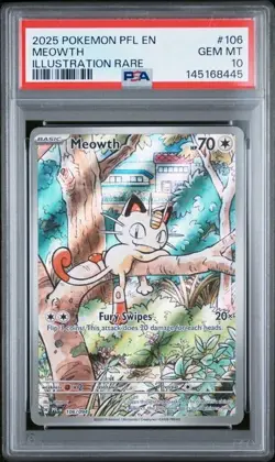 2025 POKEMON PFL EN-PHANTASMAL FLAMES ILLUSTRATION RARE #106 MEOWTH PSA 10 - Image 1