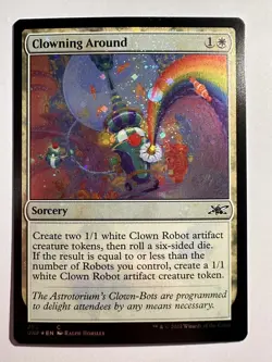 MTG Clowning Around - Common - Foil - Unfinity UNF 292 - NM+ - Image 1