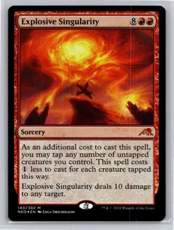 2022 MTG Kamigawa Neon Dynasty Explosive Singularity FOIL Mythic 140/302 NM - Image 1