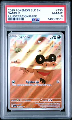 2025 POKEMON BLK EN-BLACK BOLT ILLUSTRATION RARE #135 SANDILE PSA 8 - Image 1