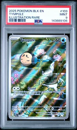 2025 POKEMON BLK EN-BLACK BOLT ILLUSTRATION RARE #103 TYMPOLE PSA 9 - Image 1