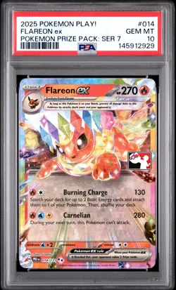 2025 POKEMON PLAY! POKEMON PRIZE PACK: SERIES 7 #014 FLAREON EX PSA 10 - Image 1