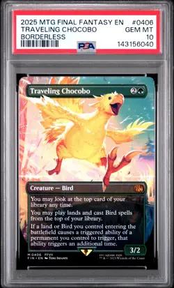 2025 MTG FINAL FANTASY BORDERLESS #0406 TRAVELING CHOCOBO PSA 10 - Image 1
