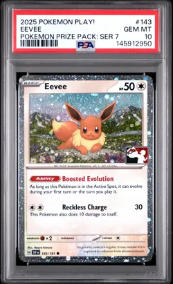 2025 POKEMON PLAY! POKEMON PRIZE PACK: SERIES 7 #143 EEVEE PSA 10 - Image 1