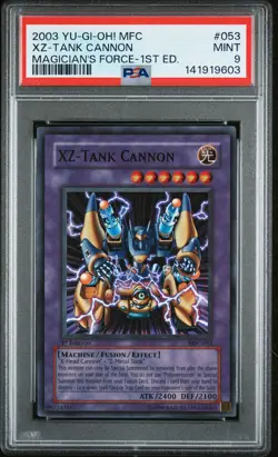 2003 YU-GI-OH! MFC-MAGICIAN'S FORCE 1ST ED #053 XZ-TANK CANNON PSA 9 - Image 1