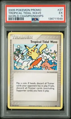2005 POKEMON WORLD CHAMP PROMO #27 TROPICAL TIDAL WAVE PSA 5 - Image 1