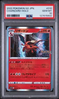 2022 Pokemon Go Japanese #010 Charizard Holo PSA 10 Gem Mint - Image 1