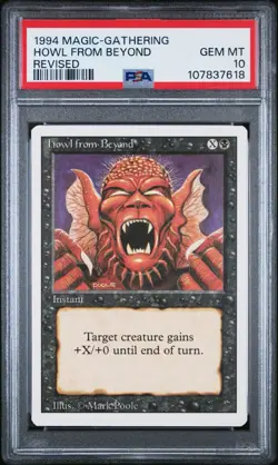 1994 MTG Magic The Gathering Howl From Beyond Revised PSA 10 Gem Mint POP 16 - Image 1