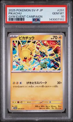 2025 POKEMON JPN SV-P PROMO GYM EVENT CAMPAIGN #291 PIKACHU PSA 10 - Image 1