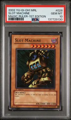 2002 Yu-Gi-Oh! MRL-028 Slot Machine Magic Ruler 1st Edition PSA 10 GEM MINT - Image 1