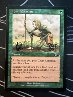 Signed Crop Rotation MTG card Urza's Legacy artist DiTerlizzi SOLD AS IS - Image 1