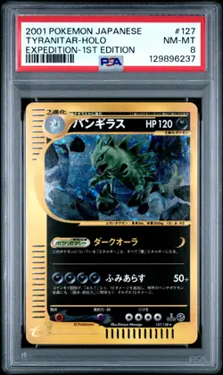 2001 POKEMON JPN EXPEDITION 1ST ED #127 TYRANITAR-HOLO PSA 8 - Image 1
